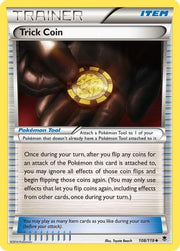 Trick Coin 108/119  XY  Phantom Forces - Uncommon