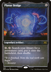 Planar Bridge (2X2-565) - Double Masters 2022 Etched Foil