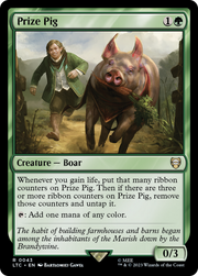 Prize Pig (LTC-043) - Tales of Middle-earth Commander