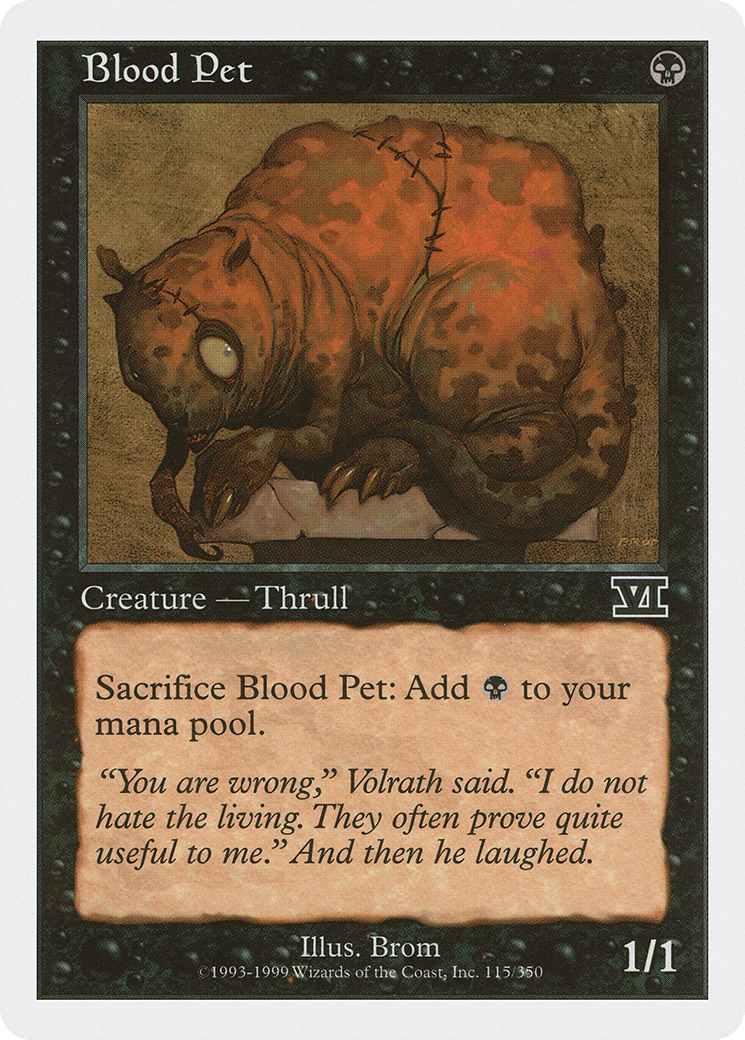 Blood Pet (6ED-115) - Classic Sixth Edition