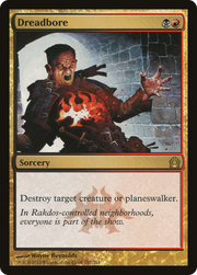 Dreadbore (RTR-157) - Return to Ravnica