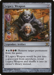 Legacy Weapon (10E-330) - Tenth Edition Foil
