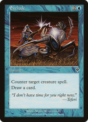Exclude (INV-056) - Invasion