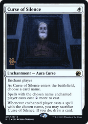Curse of Silence (PRE-15S) - Innistrad: Midnight Hunt Promos Foil