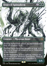 Evolved Spinoderm (ONE-313) - Phyrexia: All Will Be One: (Showcase) (Borderless) Foil