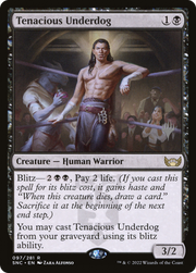 Tenacious Underdog (PPSNC-097) - Streets of New Capenna Promos Foil