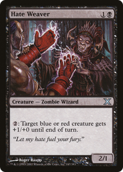 Hate Weaver (10E-147) - Tenth Edition Foil