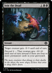 Join the Dead (LCI-110) - The Lost Caverns of Ixalan Foil