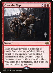 Over the Top (PPBRO-146P) - The Brothers' War Promos