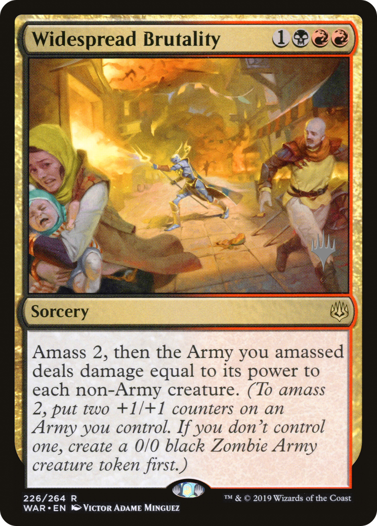 Widespread Brutality (PPELD-226) - War of the Spark Promos Foil