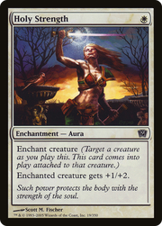 Holy Strength (9ED-19★) - Ninth Edition Foil