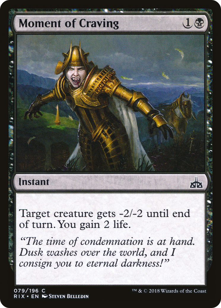 Moment of Craving (RIX-079) - Rivals of Ixalan