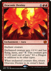 Draconic Destiny (PPBRO-130) - The Brothers' War Promos Foil