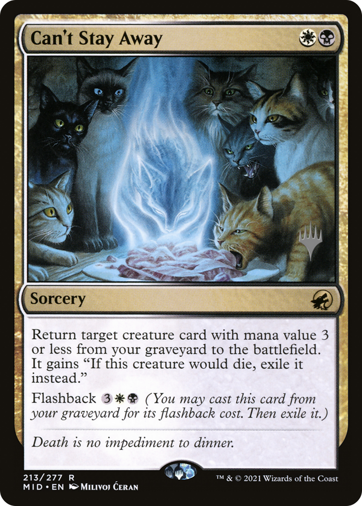 Can't Stay Away (PPMID-213) - Innistrad: Midnight Hunt Promos