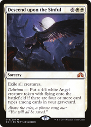 Descend upon the Sinful (SOI-013) - Shadows over Innistrad