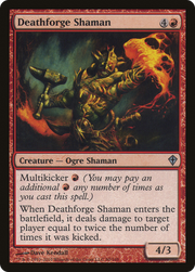 Deathforge Shaman (WWK-080) - Worldwake