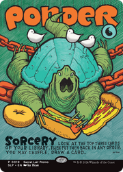 Ponder (SLP-019) - Secret Lair Showdown: (borderless) (Borderless)
