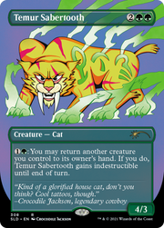 Temur Sabertooth (SLD-308) - Secret Lair Drop (Borderless)