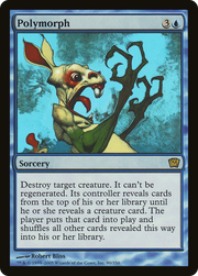 Polymorph (9ED-90★) - Ninth Edition Foil