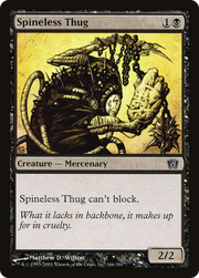 Spineless Thug (8ED-166★) - Eighth Edition Foil
