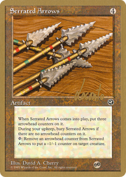 Serrated Arrows (WCD-) - Pro Tour Collector Set