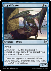 Loyal Drake (CMM-104) - Commander Masters Foil