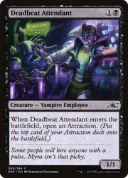 Deadbeat Attendant (UNF-069) - Unfinity