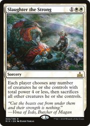 Slaughter the Strong (PPM20-022) - Rivals of Ixalan Promos