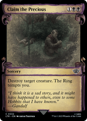 Claim the Precious (LTR-532) - The Lord of the Rings: Tales of Middle-earth: (Showcase) Foil