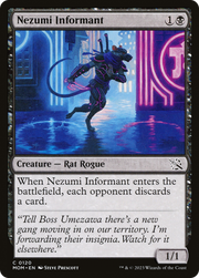 Nezumi Informant (MOM-120) - March of the Machine