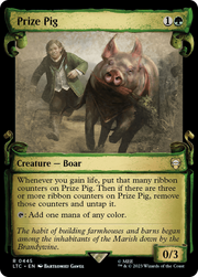 Prize Pig (LTC-445) - Tales of Middle-earth Commander: (Showcase) Foil