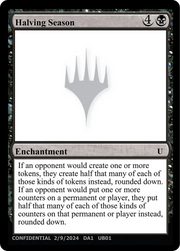 Halving Season (UNK-0UB) - Unknown Event