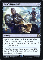 Fateful Handoff (PRE-94S) - The Brothers' War Promos Foil