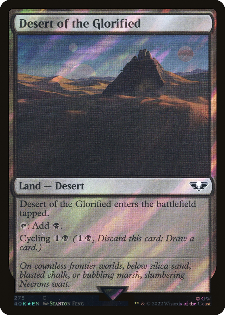 Desert of the Glorified (40K-275) - Warhammer 40,000 Commander Foil