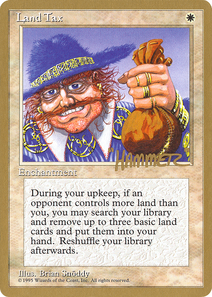Land Tax (WCD-SHR34) - Pro Tour Collector Set