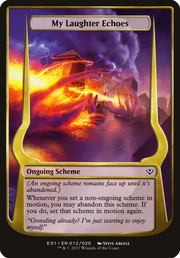My Laughter Echoes (OVER-012) - Archenemy: Nicol Bolas Schemes