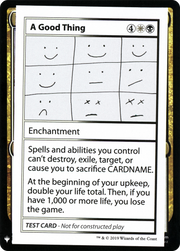 A Good Thing (CMB1-086) - Mystery Booster Playtest Cards 2019