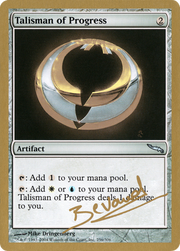 Talisman of Progress (WCD-MB256) - World Championship Decks 2004