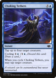 Choking Tethers (MH1-044) - Modern Horizons