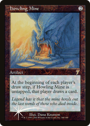Howling Mine (7ED-300★) - Seventh Edition Foil