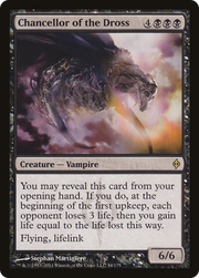 Chancellor of the Dross (NPH-054) - New Phyrexia Foil