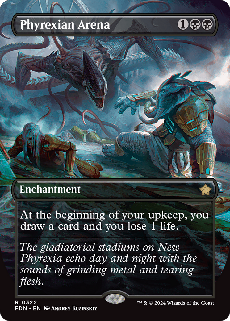 Phyrexian Arena (Borderless) (FDN-322) - Foundations (Borderless) Foil