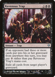 Ravenous Trap (ZEN-109) - Zendikar