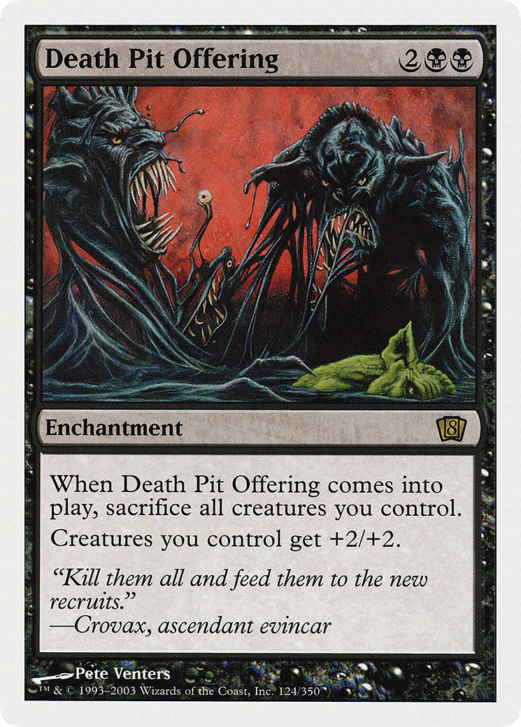 Death Pit Offering (8ED-124) - Eighth Edition