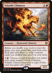 Volatile Chimera (CN2-059) - Conspiracy: Take the Crown: (draft)
