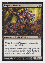 Serpent Warrior (9ED-162) - Ninth Edition