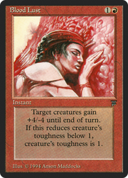 Blood Lust (LEG-) - Legends