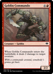 Goblin Commando (VMA-164) - Vintage Masters