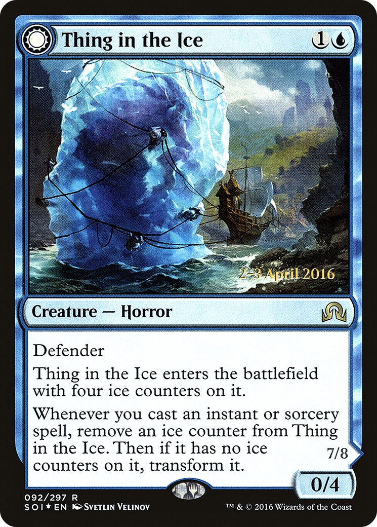 Thing in the Ice // Awoken Horror (PRE-092) - Shadows over Innistrad Promos: (Double Faced Transform) Foil